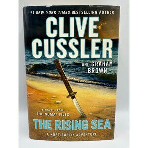 Clive Cussler The Rising Sea 2018 Hardcover Adventure Fiction NUMA Kurt Austin